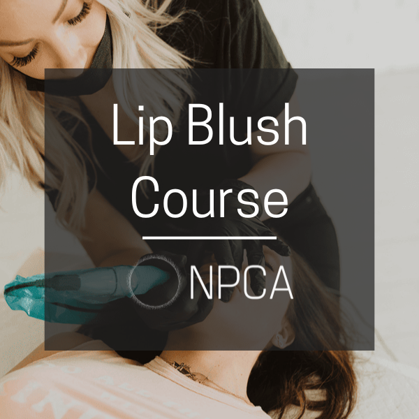 Beginner Lip Blush Course – NPCA: National Permanent Cosmetics Academy